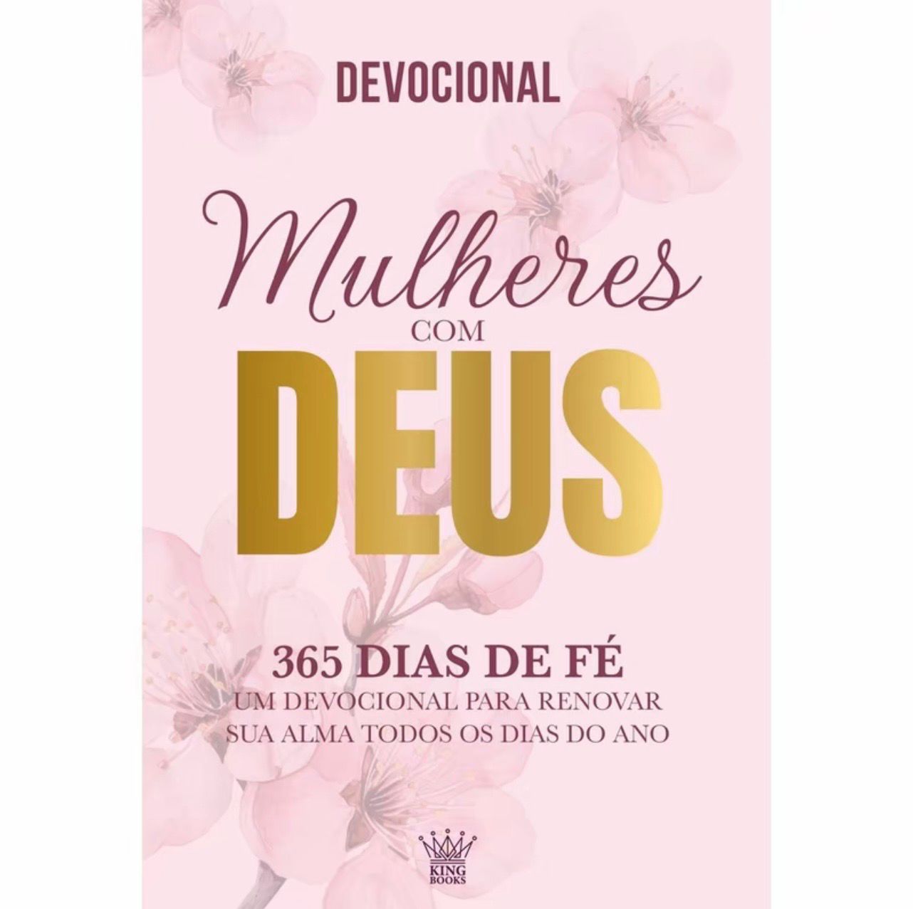 365 Dias Amor com Deus Devocional